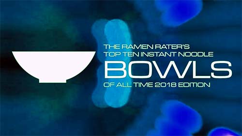 top ten bowls 2018 the ramen rater