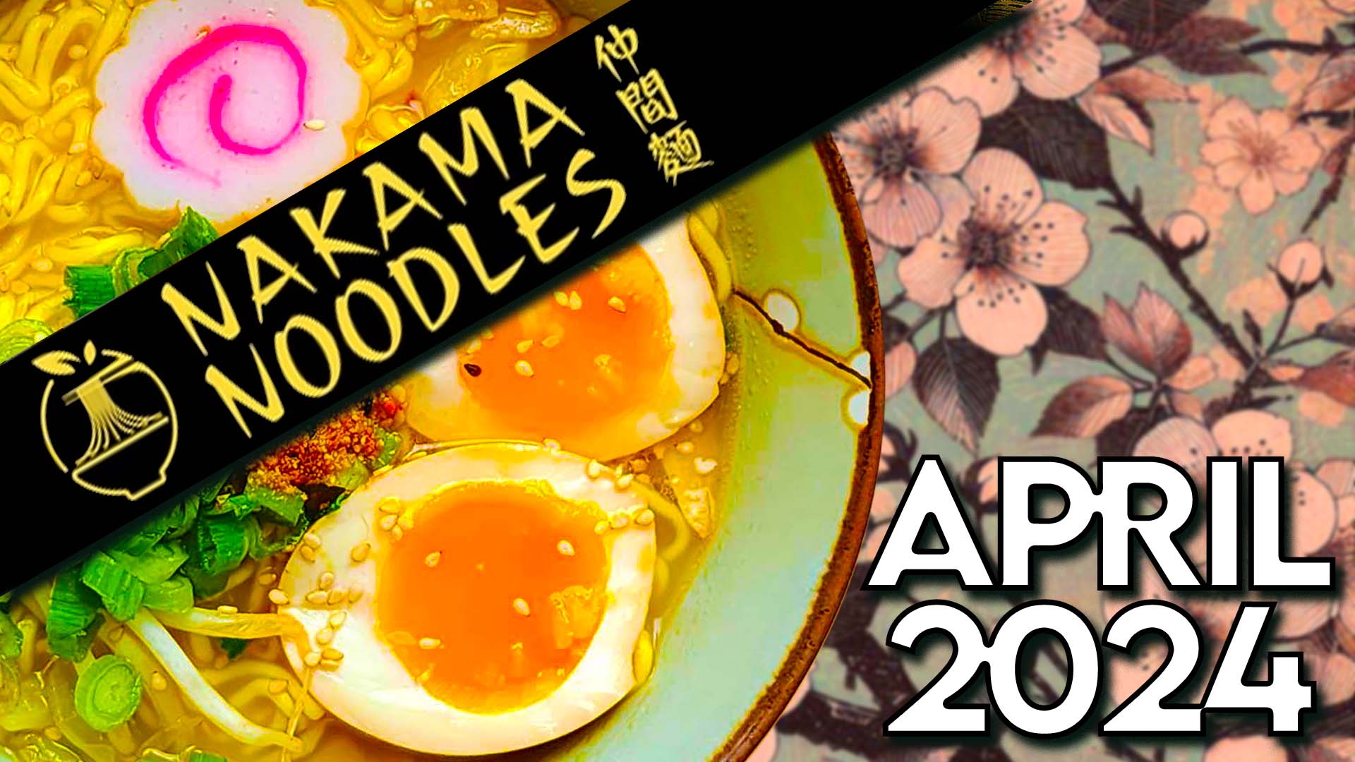 Nakama Noodles Unboxing - April 2024 + Coupon Code - THE RAMEN RATER